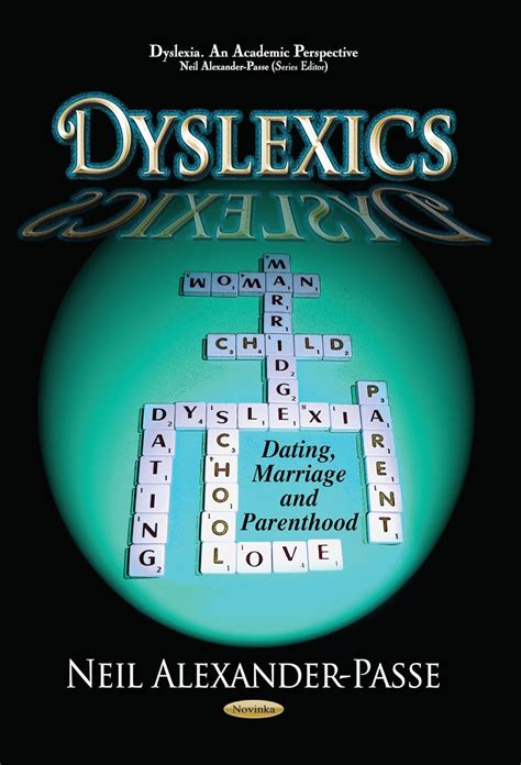 dyslexics dating marriage and parenthood